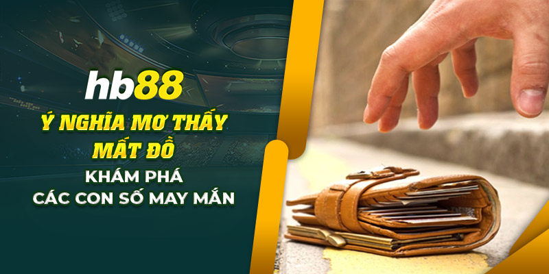 3 Y nghia mo thay mat do Kham pha cac con so may man